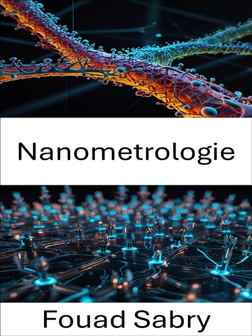 Title details for Nanometrologie by Fouad Sabry - Available